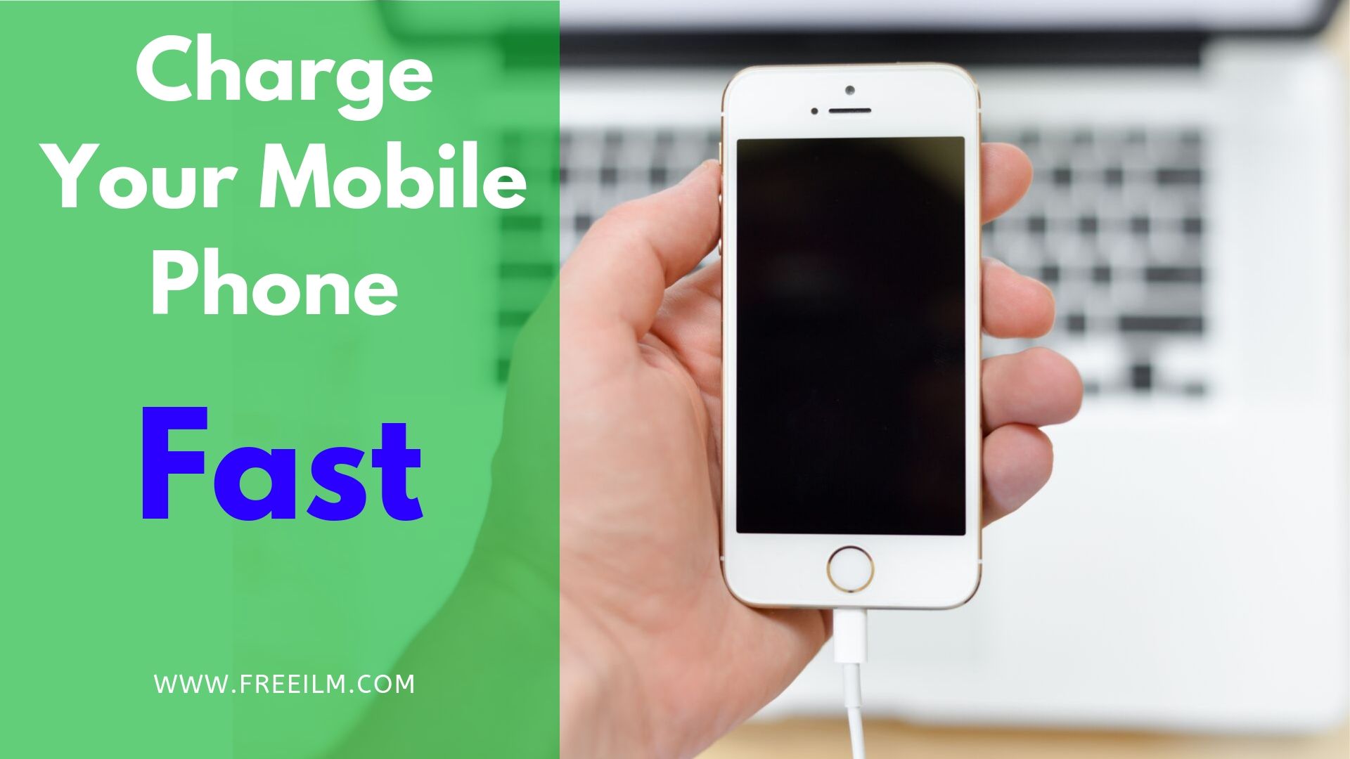 Charge Your Mobile Phone Fast